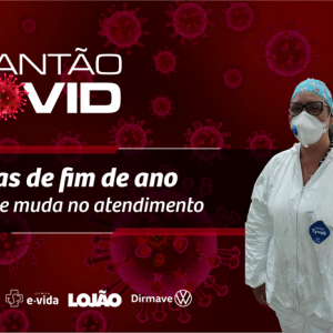 Fim de ano: como vai funcionar o atendimento da Base Covid em Rio Negro?