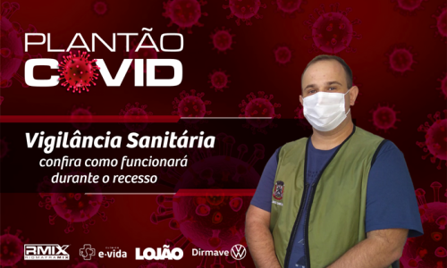 Como a Vigilância Sanitária de Mafra vai funcionar neste final de ano?