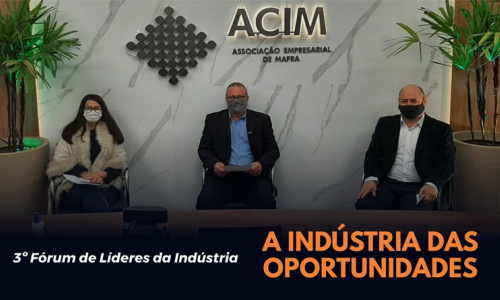 ACI de Mafra realiza 3º Fórum de Líderes da Indústria