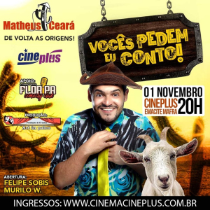 Matheus Ceará estará em Mafra para show de humor no Cineplus Emacite