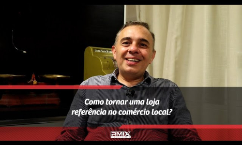 Como tornar uma loja referência no comércio local?