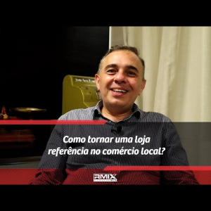 Como tornar uma loja referência no comércio local?