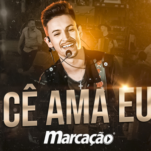 Grupo Marcação lança nova música: “Cê Ama Eu”; assista o clipe
