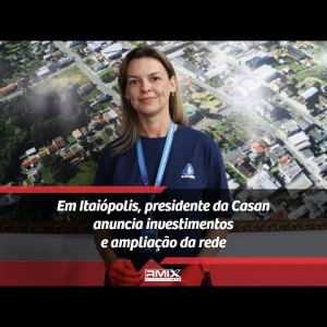 Em Itaiópolis, presidente da Casan anuncia investimentos e ampliação da rede
