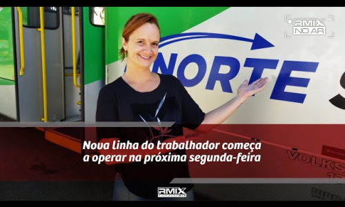 Nova linha do trabalhador começa a operar na próxima segunda-feira