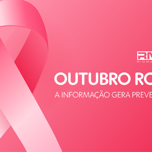 Riomafra Mix lança a campanha "Outubro Rosa: A informação gera prevenção"