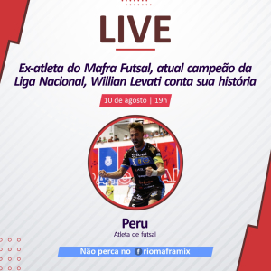 Ídolo do Mafra Futsal, atleta Peru participa de live no Riomafra Mix